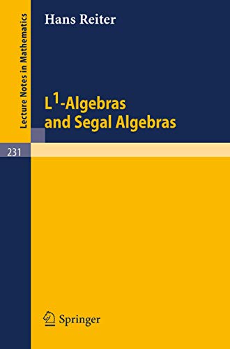L1 - Algebras and Segal Algebras