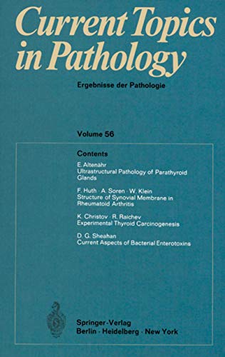 Current Topics in Pathology: Ergebnisse der Pathologie, 56