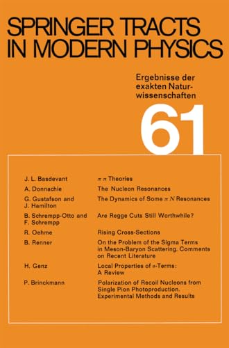 Springer Tracts in Modern Physics. - Ergebnisse der exakten Naturwissenschaften. - Bd. 61.