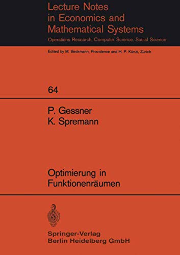 9783540057949: Optimierung in Funktionenrumen: 64 (Lecture Notes in Economics and Mathematical Systems, 64)