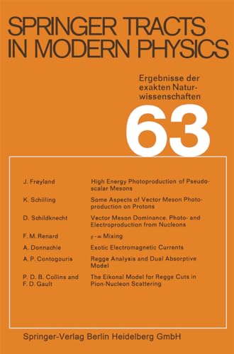 Springer Tracts in Modern Physics. - Ergebnisse der exakten Naturwissenschaften. - Bd. 63: Photon...