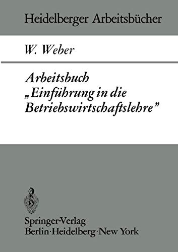 Beispielbild fr Arbeitsbuch, Einfhrung in die Betriebswirtschaftslehre zum Verkauf von medimops