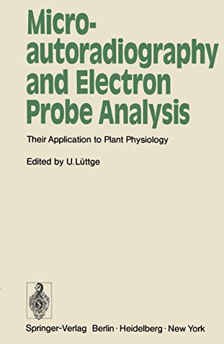 Beispielbild fr Microautoradiography and Electron Probe Analysis. Their application to plant physiology. zum Verkauf von Bernhard Kiewel Rare Books