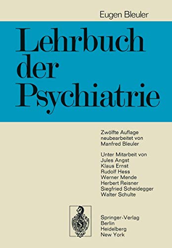 Imagen de archivo de Lehrbuch der Psychiatrie - 12.Auflage - guter Erhaltungszustand -B- a la venta por Weisel