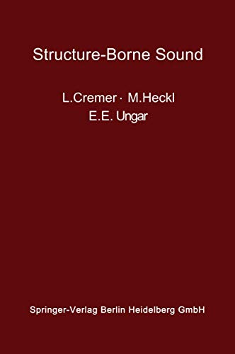 9783540060024: Structure-Borne Sound: Structural Vibrations and Sound Radiation at Audio Frequencies