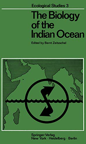 9783540060048: The Biology of the Indian Ocean