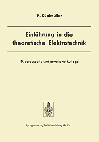 Beispielbild fr Einf Hrung in Die Theoretische Elektrotechnik zum Verkauf von medimops