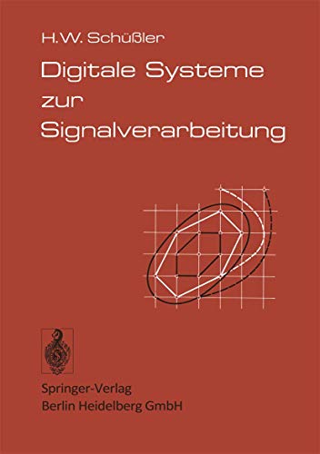 Stock image for Digitale Systeme Zur Signalverarbeitung for sale by Ammareal