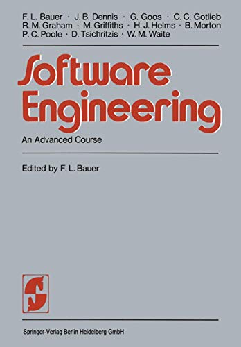 Lecture Notes in Economics and Mathematical Systems ; 81: Advanced Course on Software Engineering