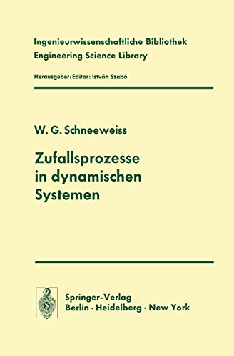 Zufallsprozesse in dynamischen Systemen.