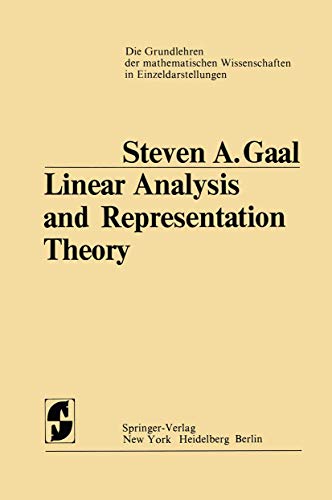 Stock image for Linear Anaysis and Representation Theory for sale by Webbooks, Wigtown