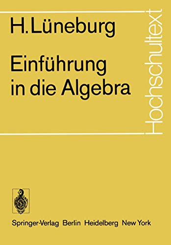 9783540062608: Einfhrung in die Algebra (Hochschultext)