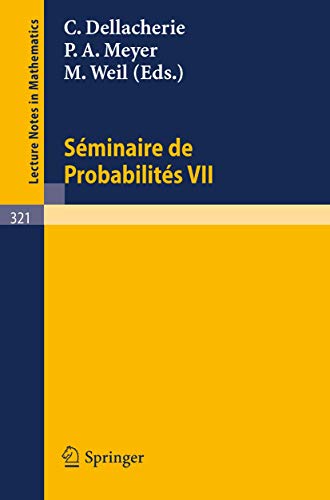 Stock image for S minaire de Probabilit s VII : Universit de Strasbourg 1971/72 for sale by Ria Christie Collections