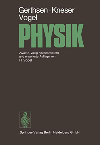 9783540063360: Physik: Ein Lehrbuch Zum Gebrauch Neben Vorlesungen