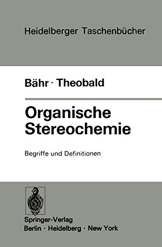 Organische Stereochemie Begriffe und Definitionen