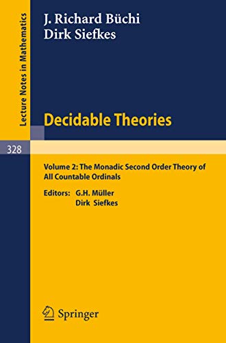 Stock image for Decidable Theories : Vol. 2: The Monadic Second Order Theory of All Countable Ordinals for sale by Chiron Media