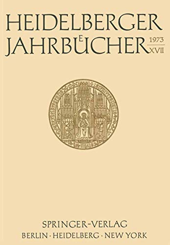 Stock image for Heidelberger Jahrbcher XVII (Heidelberger Jahrbcher, 17) (German Edition) for sale by Lucky's Textbooks