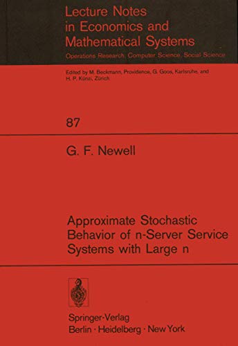 Approximate stochastic behavior of n-server service systems with large n. Lecture notes in econom...