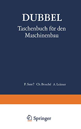 Beispielbild fr Dubbel: Taschenbuch Fur Den Maschinenbau (13., Vollst. Neubearb. U. Erw.) zum Verkauf von Ammareal