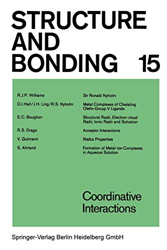 Stock image for Coordinative Interactions. (Structure and Bonding 15) for sale by Zubal-Books, Since 1961