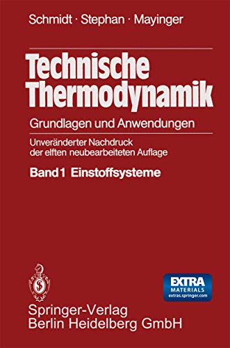 9783540064497: Technische Thermodynamik. Grundlagen Und Anwendungen: Band 1: Einstoffsysteme
