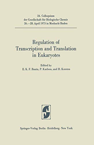 9783540064725: Regulation of Transcription and Translation in Eukaryotes