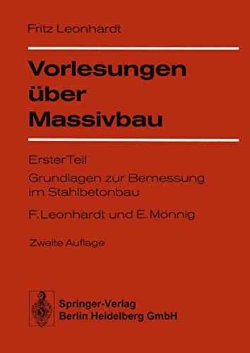 9783540064886: Vorlesungen Uber Massivbau: Teil 1: Grundlagen Zur Bemessung Im Stahlbetonbau (2. Aufl.)
