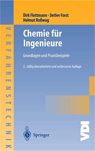 9783540065135: Chemie Fur Ingenieure: Grundlagen Und Praxisbeispiele