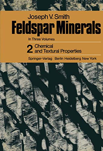 9783540065166: Feldspar Minerals: 2 Chemical and Textural Properties
