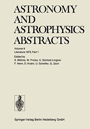 Stock image for Literature 1973, Part 1 (Astronomy and Astrophysics Abstracts) for sale by Hay-on-Wye Booksellers