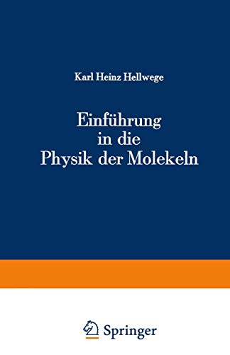 9783540065845: Einführung in die Physik der Molekeln (Heidelberger Taschenbücher)