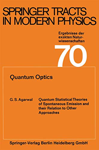 9783540066309: Quantum Optics (Springer Tracts in Modern Physics, Vol. 70)