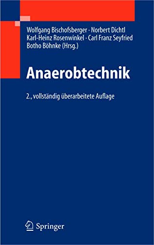 Anaerobtechnik. - Bischofsberger, Wolfgang