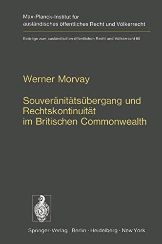 9783540068822: Souvernittsbergang und Rechtskontinuitt im Britischen Commonwealth: Ein Beitrag zur Lehre von der Staatensukzession