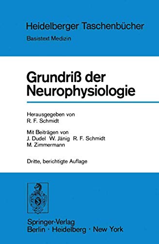 Grundriß der Neurophysiologie.