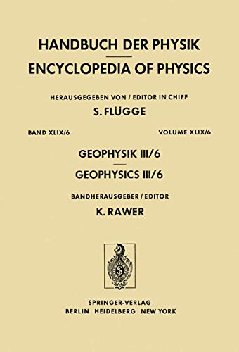 9783540070801: Geophysik III: 10 / 49 / 6 (Handbuch der Physik Encyclopedia of Physics)