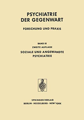 9783540070894: Soziale und Angewandte Psychiatrie (Psychiatrie der Gegenwart) (German and French Edition)