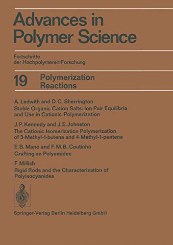 Stock image for Polymerization Reactions (Advances in Polymer Science, Volume 19) for sale by Zubal-Books, Since 1961
