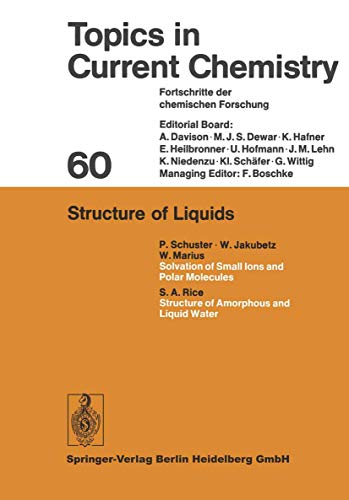 Imagen de archivo de Structure of Liquids (Topics in Current Chemistry) a la venta por Zubal-Books, Since 1961