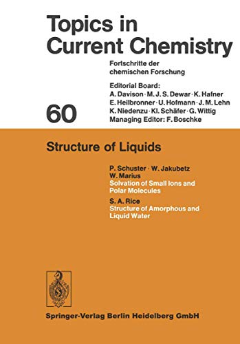 9783540074847: Structure of Liquids: 60 (Topics in Current Chemistry)