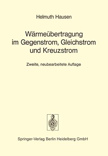 9783540075523: Wrmebertragung im Gegenstrom, Gleichstrom und Kreuzstrom