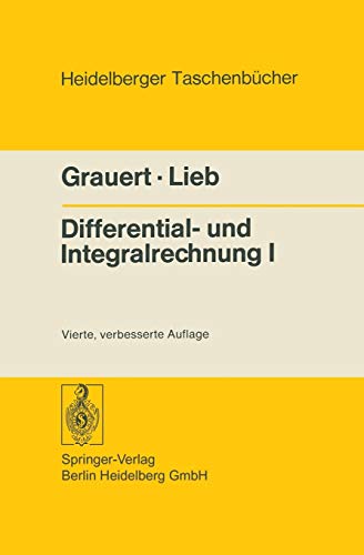 Beispielbild fr Differential- und Integralrechnung I: Funktionen einer reellen Vernderlichen (Heidelberger Taschenbcher) zum Verkauf von medimops