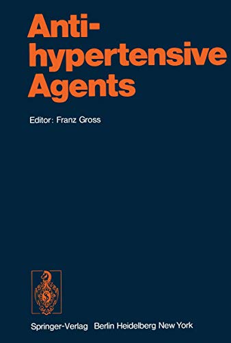 Antihypertensive Agents (Handbook of Experimental Pharmacology XXXIX)