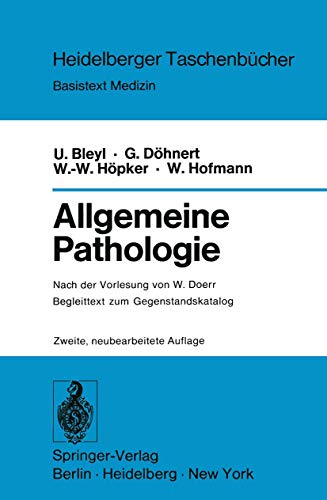 9783540076339: Allgemeine Pathologie: Begleittext zum Gegenstandskatalog: 163 (Heidelberger Taschenbcher)