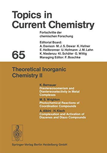 Stock image for Theoretical Inorganic Chemistry II (Topics in Current Chemistry) for sale by Zubal-Books, Since 1961