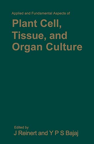 Beispielbild fr Applied and Fundamental Aspects of Plant Cell, Tissue, and Organ Culture zum Verkauf von ThriftBooks-Dallas