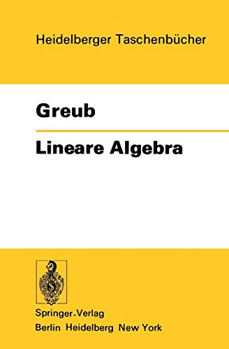 Lineare Algebra - Werner Greub