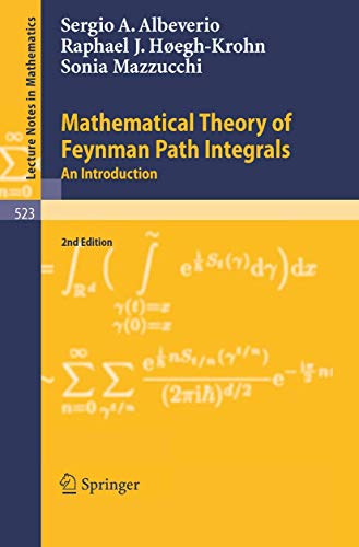9783540077855: Mathematical Theory of Feynman Path Integrals (Lecture Notes in Mathematics)