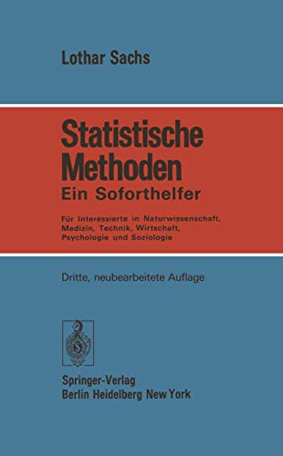 Beispielbild fr Statistische Methoden. Ein Soforthelfer. Fr Interessierte in Naturwissenschaft, Medizin, Technik, Wirtschaft, Psychologie und Soziologie. zum Verkauf von Steamhead Records & Books