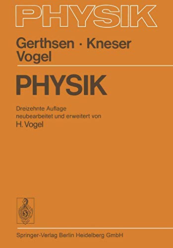 Imagen de archivo de Physik: Ein Lehrbuch Zum Gebrauch Neben Vorlesungen a la venta por Ammareal